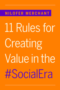 Нилофер Меркант, 11 Rules for Creating Value in the Social Era
