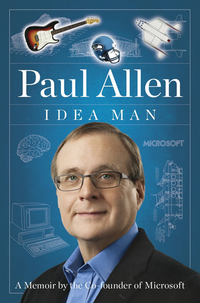 "Миллиардер из Кремниевой долины. История соучредителя Microsoft", Пол Аллен