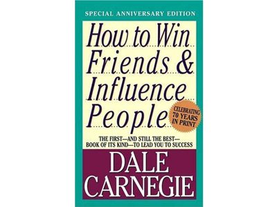 "Как приобретать друзей и оказывать влияние на людей", Дейл Карнеги